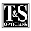 T & S Opticians